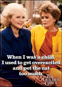 Golden Girls Pet the Cat Magnet 2.5" x 3.5"