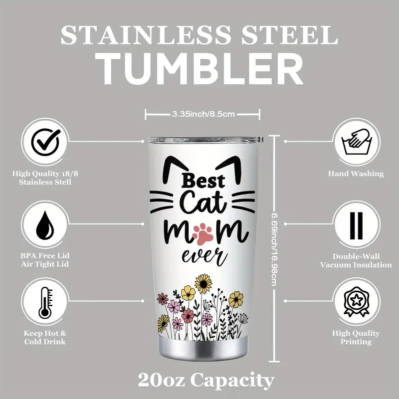 Best Cat Mom Ever Coffee Tumbler