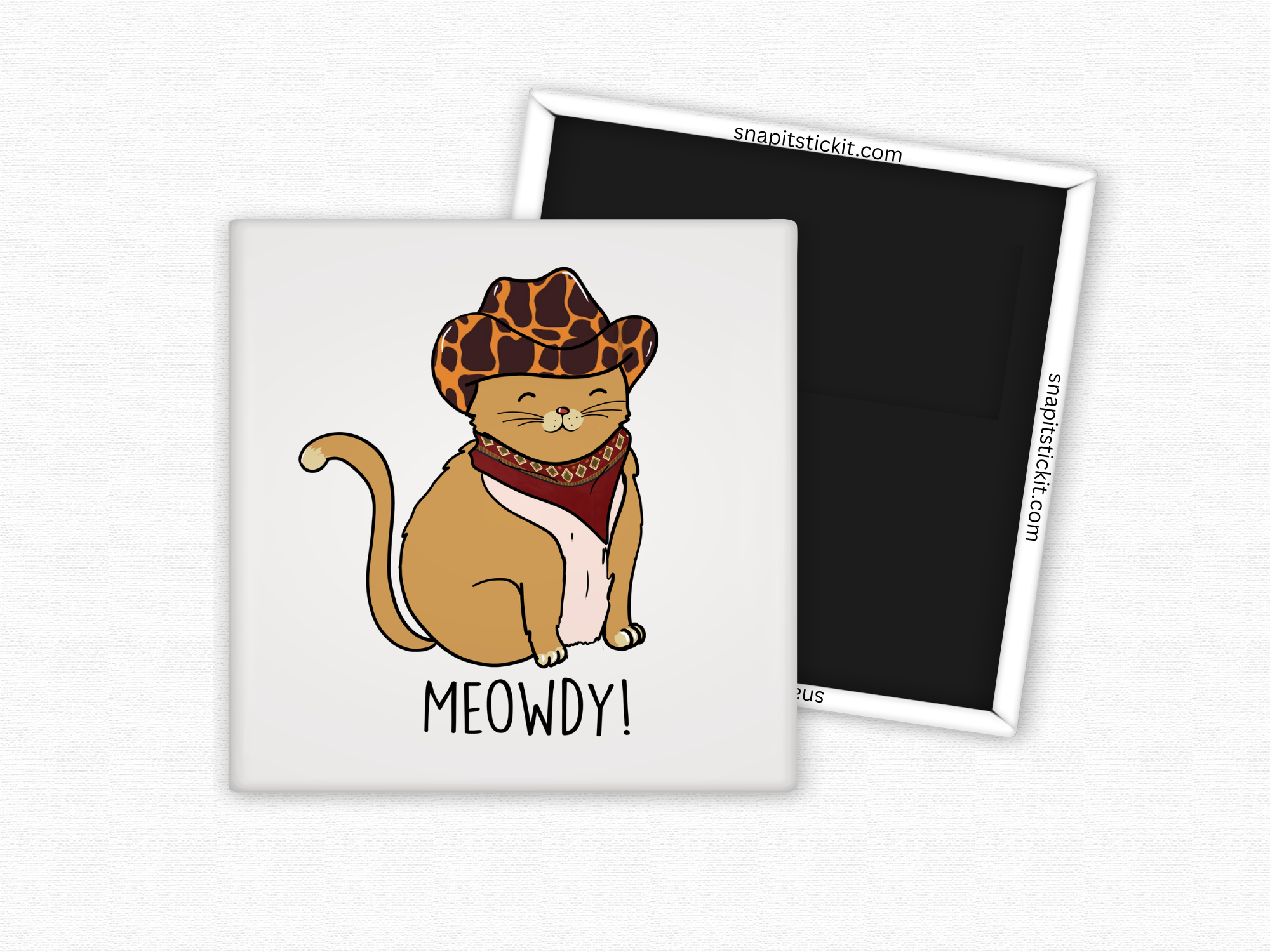 Meowdy - Cat Humor Square Magnet