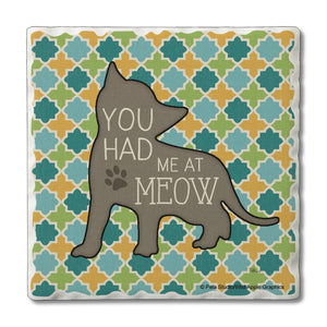 Had Me At Meow Absorbent Stone Coaster