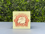 I Don't Care What Day It Is...I Want Coffee - Cat Humor 2x2 Square Magnet