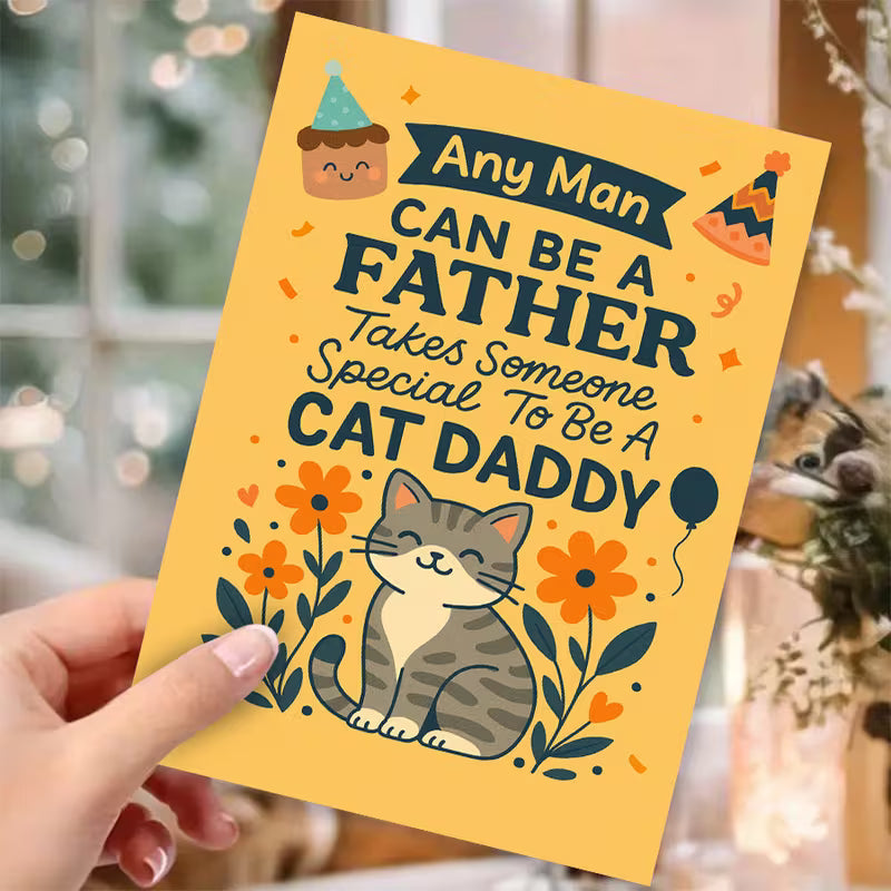 17: Any Man Can be a Father Greeting Card