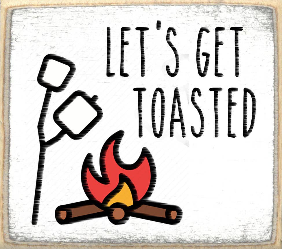 Toasted-3x3 Wooden Block Sign