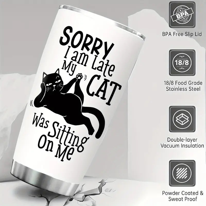 Sorry I am Late Coffee Tumbler