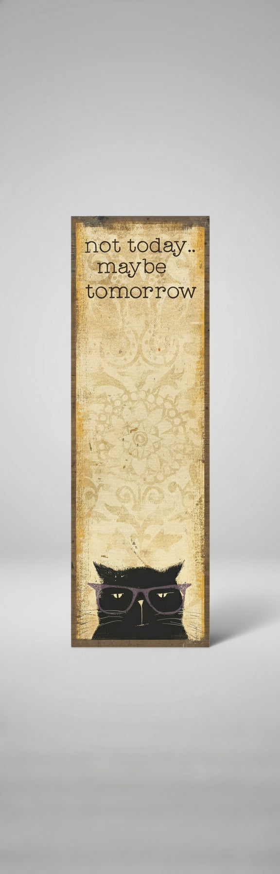 Not Today Maybe Tomorrow List Pad