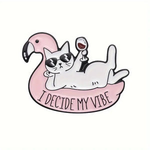 I Decide my Vibe Enamel Pin