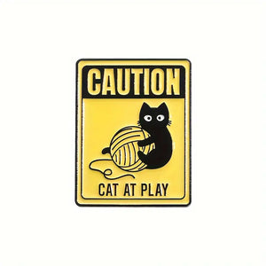 Caution Cat at Play Enamel Pin