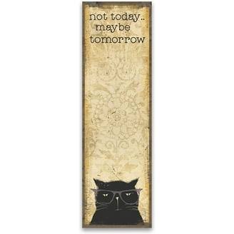 Not Today Maybe Tomorrow List Pad