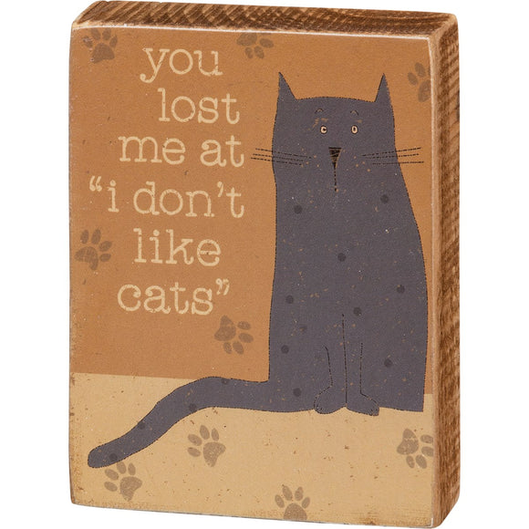Block Sign - You Lost Me