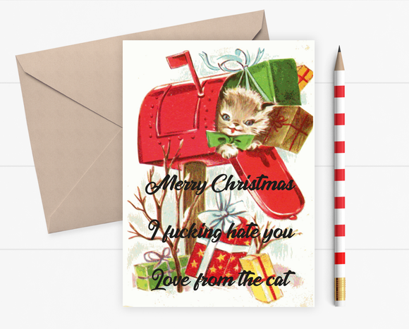Merry Christmas I Hate You Greeting Card
