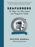 Seafurrers: The Ships’ Cats Who Lapped and Mapped the World-Hardcover